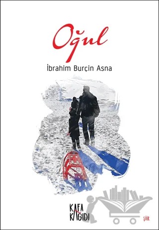 Oğul – İbrahim Burçin Asna – Kafa Kağıdı kitap kapağı