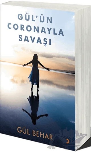 Gül’ün Coronayla Savaşı – Gül Behar – Cinius Yayınları kitap kapağı