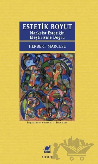 Estetik Boyut: Marksist Estetiğin Eleştirisine Doğru – Herbert Marcuse – Ayrıntı Yayınları kitap kapağı