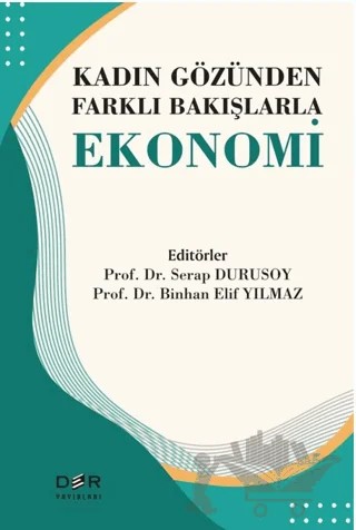 Kadın Gözünden Farklı Bakışlarla Ekonomi – Kolektif – Der Yayınları kitap kapağı