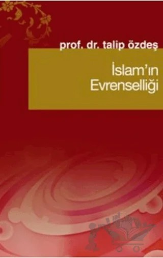 İslam’ın Evrenselliği – Talip Özdeş – Fecr Yayınları kitap kapağı