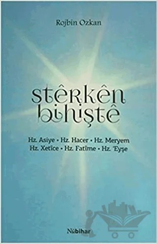 Sterken Bihişte – Rojbin Özkan – Nubihar Yayınları kitap kapağı