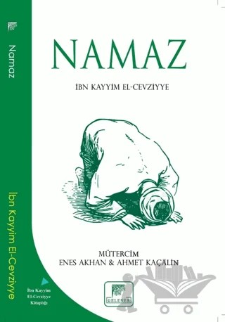 Namaz – İbn Kayyım el-Cevziyye – Gelenek Yayıncılık kitap kapağı