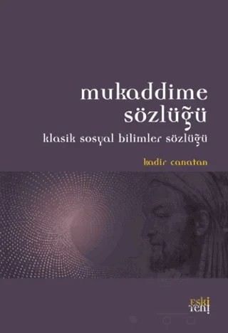 Mukaddime Sözlüğü – Kadir Canatan – Eski Yeni Yayınları kitap kapağı