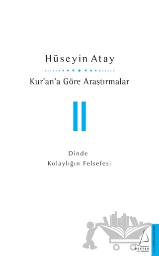 Kur’an’a Göre Araştırmalar 2 – Hüseyin Atay – Destek Yayınları kitap kapağı