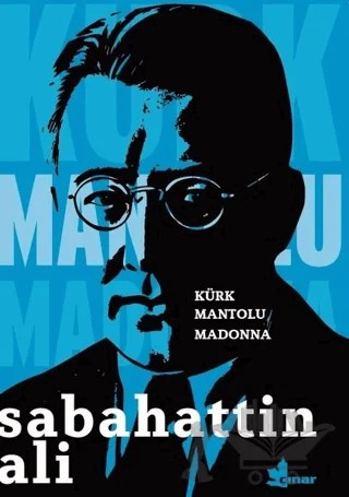 Kürk Mantolu Madonna – Sabahattin Ali – Çınar Yayınları kitap kapağı