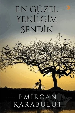 En Güzel Yenilgim Sendin – Emircan Karabulut – Cinius Yayınları kitap kapağı