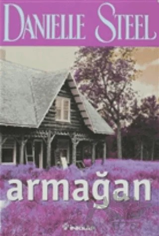 Armağan – Danielle Steel – İnkılap Kitabevi kitap kapağı