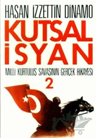 Kutsal İsyan 2. Kitap – Hasan İzzettin Dinamo – Tekin Yayınevi kitap kapağı