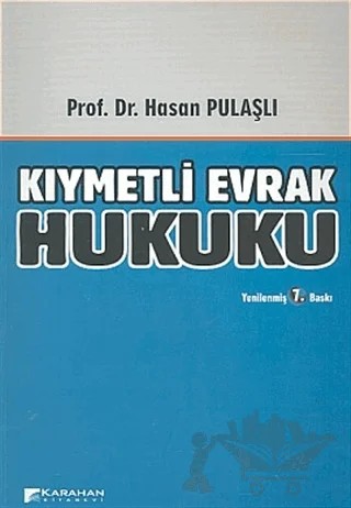 Kıymetli Evrak Hukuku – Hasan Pulaşlı – Karahan Kitabevi kitap kapağı