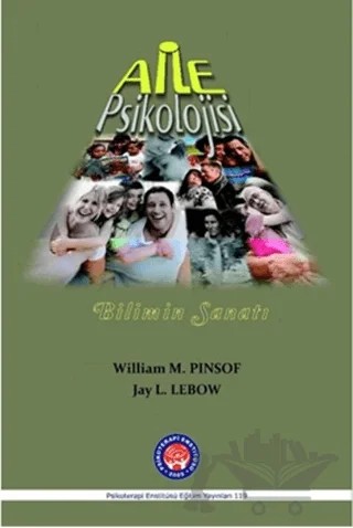 Aile Psikolojisi – Jay L. LEBOW, William M. Pinsof – Psikoterapi Enstitüsü kitap kapağı