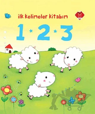 1 - 2 - 3 - İlk Kelimeler Kitabım – Rosalinde Bonnet – Mikado Yayınları kitap kapağı