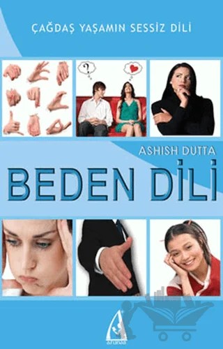 Beden Dili – Ashish Dutta – Arunas Yayıncılık kitap kapağı