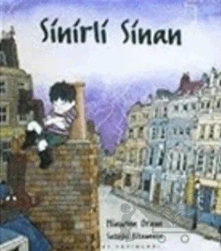 Sinirli Sinan – Hiawyn Oram – Yapı Kredi Yayınları kitap kapağı