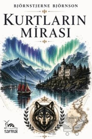 Kurtların Mirası – Björnstjerne Björnson – Sarmal Kitabevi kitap kapağı