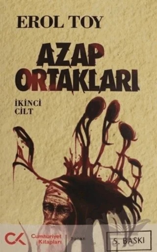 Azap Ortakları Cilt: 2 – Erol Toy – Cumhuriyet Kitapları kitap kapağı