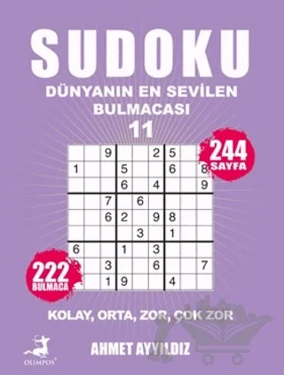 Sudoku - Dünyanın En Sevilen Bulmacası 11 – Ahmet Ayyıldız – Olimpos Yayınları kitap kapağı
