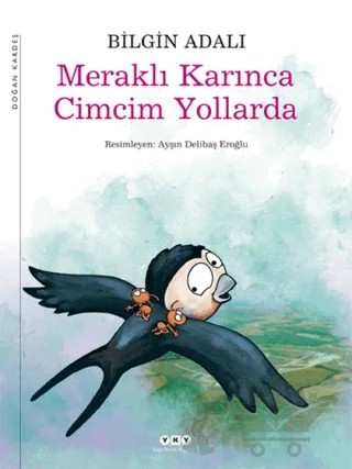 Meraklı Karınca Cimcim Yollarda – Bilgin Adalı – Yapı Kredi Yayınları kitap kapağı