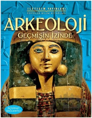 Arkeoloji Geçmişin İzinde – Struan Reid – İletişim Yayınevi kitap kapağı