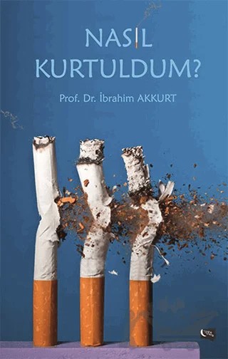 Nasıl Kurtuldum? – İbrahim Akkurt – Gece Kitaplığı kitap kapağı