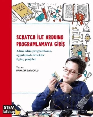 Scratch ile Arduino Programlamaya Giriş – Bahadır Zaimoğlu – Lal Kitap kitap kapağı