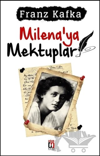Milena’ya Mektuplar – Franz Kafka – Uğur Tuna Yayınları kitap kapağı
