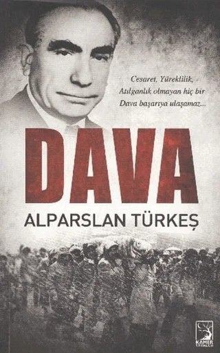 Dava – Alparslan Türkeş – Kamer Yayınları kitap kapağı