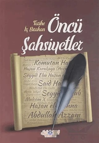 Tarihe İz Bırakan Öncü Şahsiyetler 2 – Cihan Malay – Nebevi Hayat Yayınları kitap kapağı