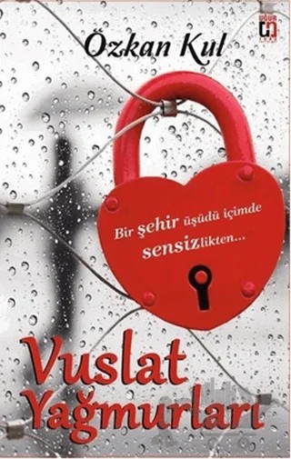 Vuslat Yağmurları – Özkan Kul – Uğur Tuna Yayınları kitap kapağı