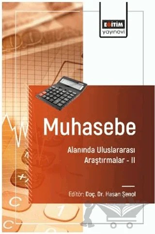 Uluslararası İktisat Alanında Uluslararası Araştırmalar – I – Erdem Ateş, Ceren Özer, Ahmet Kâhiloğulları, Derya Demir, Melek Hanilçe, Rabia Efeoğlu – Eğitim Yayınevi - Bilimsel Eserler kitap kapağı