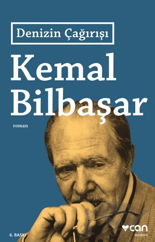 Denizin Çağırışı – Kemal Bilbaşar – Can Yayınları kitap kapağı