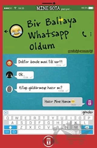 Bir Baltaya Whatsapp Oldum – Mine Sota – Genç Timaş kitap kapağı