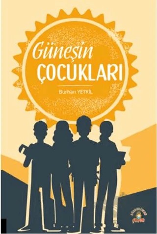 Güneşin Çocukları – Burhan Yetkil – Akademisyen Kitabevi kitap kapağı