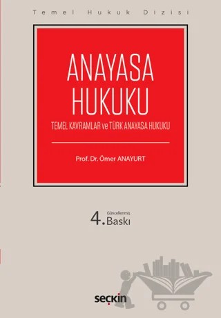 Anayasa Hukuku (THD) – Ömer Anayurt – Seçkin Yayıncılık kitap kapağı