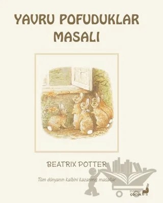 Beatrix Potter Yavru Pofuduklar Masalı – Beatrix Potter – Everest Çocuk kitap kapağı