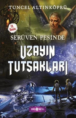 UzayınTutsakları-Serüven Peşinde – Tuncel Altınköprü – Genç Hayat kitap kapağı