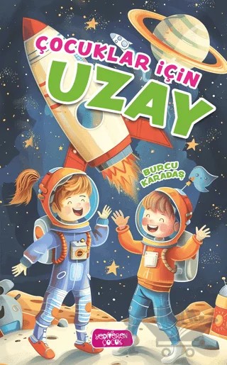 Çocuklar İçin Uzay – Burcu Karadaş – Yediveren Çocuk kitap kapağı