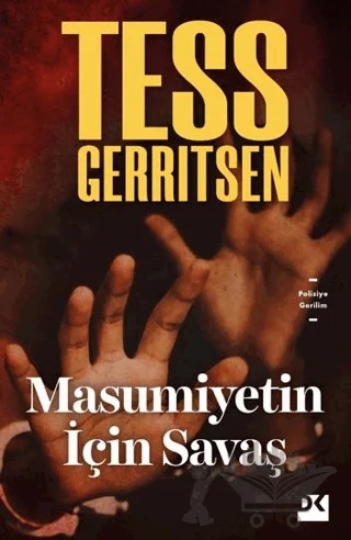 Masumiyetin İçin Savaş – Tess Gerritsen – Doğan Kitap kitap kapağı
