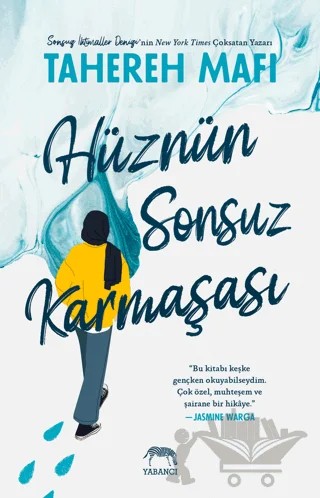 Hüznün Sonsuz Karmaşası – Tahereh Mafi – Yabancı Yayınları kitap kapağı