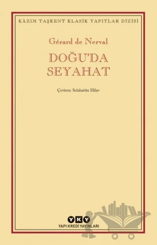 Doğu’da Seyahat – Gerard de Nerval – Yapı Kredi Yayınları kitap kapağı