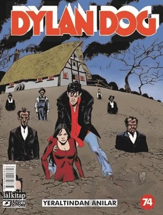 Dylan Dog Sayı: 74 - Yeraltından Anılar – Paola Barbato – Lal Kitap kitap kapağı
