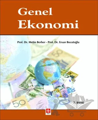 Genel Ekonomi – Ersan Bocutoğlu, Metin Berber – Ekin Basım Yayın kitap kapağı