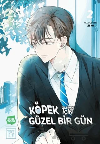 Köpek Olmak İçin Güzel Bir Gün 2 – Lee Hye – Athica Yayınları kitap kapağı