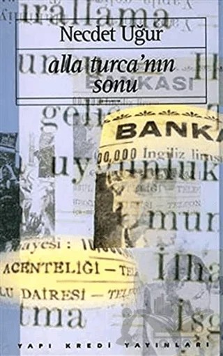 Alla Turca’nın Sonu – Necdet Uğur – Yapı Kredi Yayınları kitap kapağı