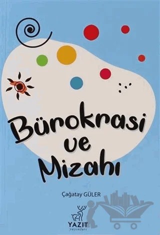 Bürokrasi ve Mizahı – Çağatay Güler – Yazıt Yayıncılık kitap kapağı