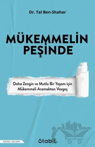 Mükemmelin Peşinde – Tal Ben - Shahar – Stabil Kitap kitap kapağı