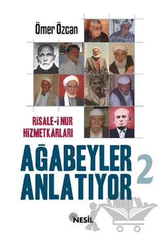 Ağabeyler Anlatıyor 2 – Ömer Özcan – Nesil Yayınları kitap kapağı