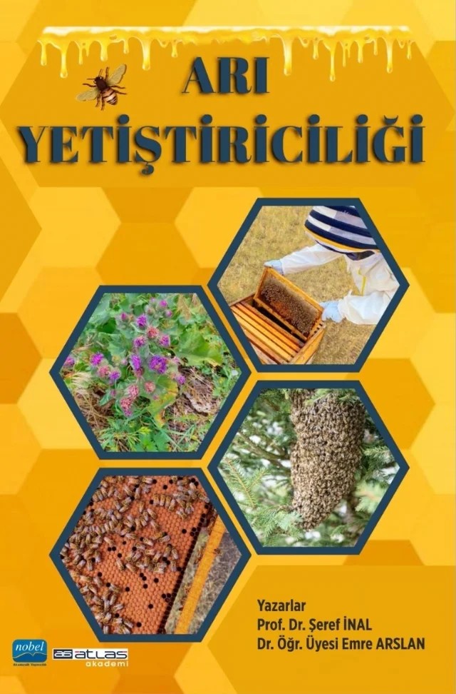 Arı Yetiştiriciliği – Şeref İnal, Emre Arslan – Atlas Akademi kitap kapağı