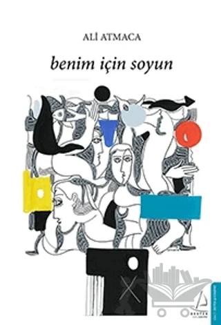Benim İçin Soyun – Ali Atmaca – Destek Yayınları kitap kapağı