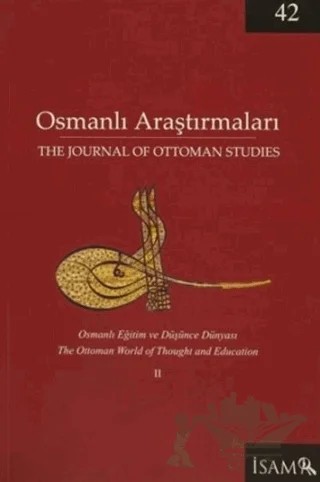 Osmanlı Araştırmaları - The Journal Of Ottoman Studies Sayı: 42 / 2013 – İsam Yayınları kitap kapağı